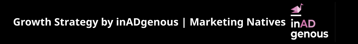 Growth Strategist inADgenous Marketing Tech Natives